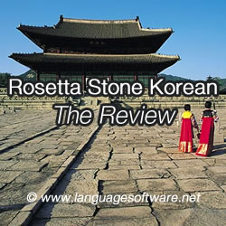 Rosetta Stone Korean - The Review